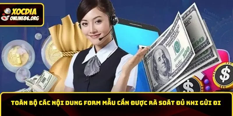 huong dan rut tien toan bo cac noi dung form can duoc ra soat gui di Toàn bộ các nội dung form mẫu cần được rà soát đủ khi gửi đi