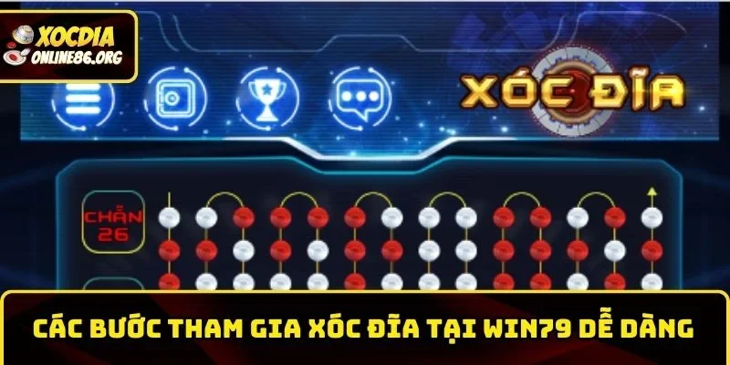 win79 cac buoc tham gia xoc dia tai Các bước tham gia xóc đĩa tại Win79 dễ dàng